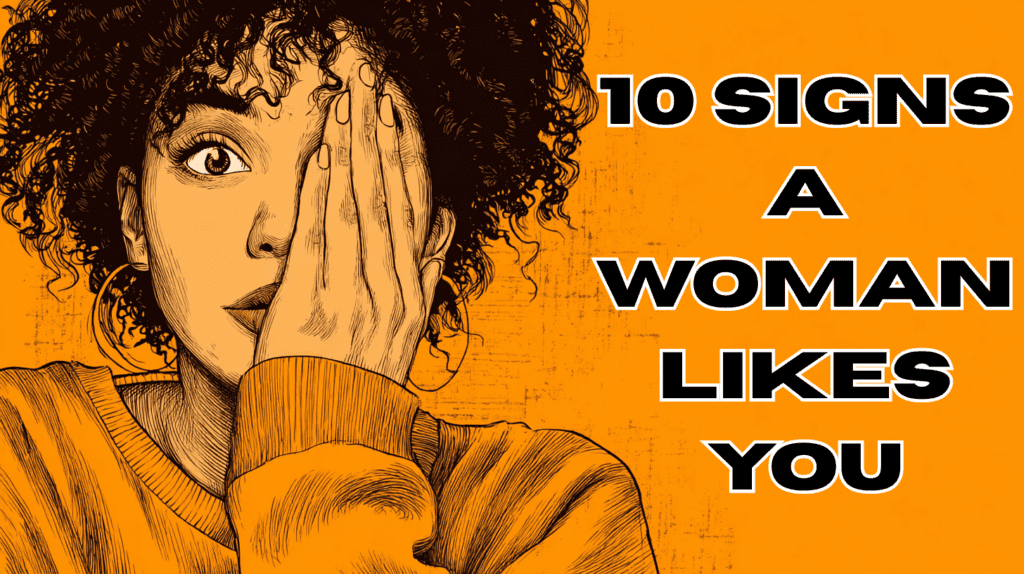 10 Signs a Woman Likes You But Is Trying Not to Show It