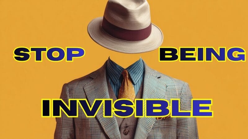 Stop Being Invisible: Build a Magnetic Personal Style Women Remember