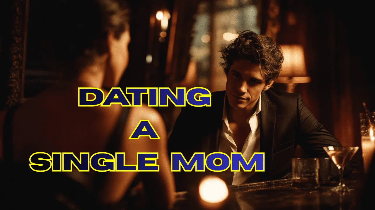 dating a single mom