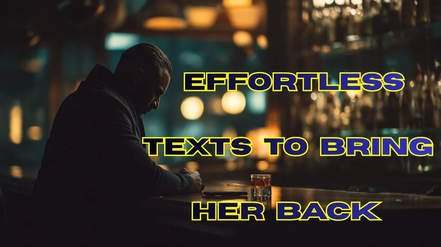 Effortless Texts to Bring Her Back When She Goes Cold