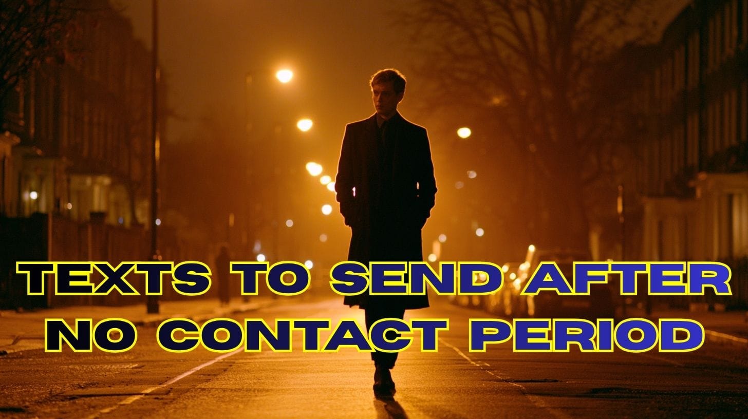 texts-to-send-after-no-contact-period